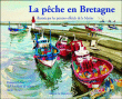 La pêche en Bretagne&nbsp;-&nbsp;François Bellec