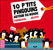 10 p'tits pingouins autour du monde&nbsp;-&nbsp;Jean-Luc Fromental, Joëlle Jolivet
