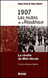 1907, les mutins de la République&nbsp;-&nbsp;Rémy Pech, Jules Maurin