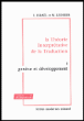 Théorie interprétative de la traduction&nbsp;-&nbsp;Fortunato Israël, Marianne Lederer