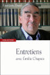 Entretiens avec Emilie Chapuis&nbsp;-&nbsp;François Thual