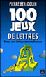 100 jeux de lettres&nbsp;-&nbsp;Pierre Berloquin