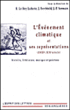 L'événement climatique et ses représentations dans les lettres, la musique, la peinture du XVIIème au XIXème siècle&nbsp;-&nbsp;Emmanuel Le Roy Ladurie, Jacques Berchtold
