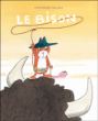 Le bison&nbsp;-&nbsp;Catharina Valckx