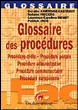 Glossaire de procédure civile administratives&nbsp;-&nbsp;Natalie Fricero
