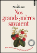 Nos grands-mères savaient&nbsp;-&nbsp;Jean Palaiseul