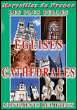Les Plus belles églises, cathédrales - Les Monuments religieux&nbsp;-&nbsp;Architecture