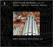 Gottlieb Muffat&nbsp;-&nbsp;Toccatas – Capriccios – Canzonas – Ricercars