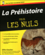 La préhistoire pour les nuls&nbsp;-&nbsp;Guillaume Fleury
