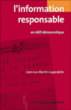 L'information responsable, un défi démocratique&nbsp;-&nbsp;Jean-Luc Martin-Lagardette
