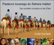 Pasteurs touaregs dans le Sahara malien&nbsp;-&nbsp;Linda Gardelle