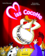 Miss Cotcot&nbsp;-&nbsp;Michel Piquemal, Frédéric Pillot
