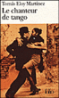Le chanteur de tango&nbsp;-&nbsp;Tony Martinez