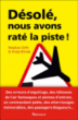 Désolé,  nous avons raté la piste&nbsp;-&nbsp;Stephan North, Antje Blinda