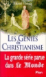 Les génies du christianisme&nbsp;-&nbsp;Henri Tincq