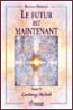 Le futur est maintenant&nbsp;-&nbsp;Ronna Herman