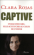 Captive&nbsp;-&nbsp;Clara Rojas