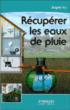 Récuperer les eaux de pluie&nbsp;-&nbsp;Brigitte Vu