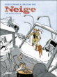 Neige - Neige, T1