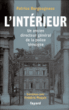 L'intérieur&nbsp;-&nbsp;Patrice Bergougnoux