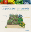 Le potager en carrés&nbsp;-&nbsp;Anne-Marie Nageleisen