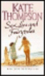 Sex, lies and fairytales&nbsp;-&nbsp;Kate Thompson