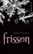Frisson&nbsp;-&nbsp;Maggie Stiefvater