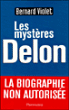 Les mystères Delon&nbsp;-&nbsp;Bernard Violet