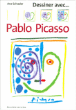 Dessiner avec Pablo Picasso&nbsp;-&nbsp;Ana Salvador
