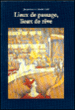 Lieux de passage, lieux de reve&nbsp;-&nbsp;J. Held, C. Held