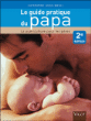Guide pratique du papa&nbsp;-&nbsp;Catherine Hoss-Mesli