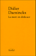 La mort en dédicace&nbsp;-&nbsp;Didier Daeninckx