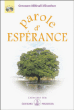 Parole d'espérance&nbsp;-&nbsp;Omraam Mikhaël Aïvanhov