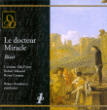 Georges Bizet&nbsp;-&nbsp;Docteur miracle