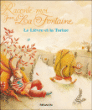Le lièvre et la tortue&nbsp;-&nbsp;Jean de La Fontaine