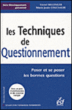 Les techniques de questionnement&nbsp;-&nbsp;Lionel Bellenger