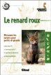 Le renard roux&nbsp;-&nbsp;Bruno Veillet