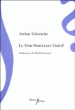 Le sous-lieutenant Gustel&nbsp;-&nbsp;Arthur Schnitzler