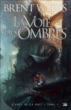 La voie des ombres