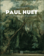 Paul Huet : de l'aube romantique à l'aube impressionniste&nbsp;-&nbsp;Pierre Miquel