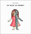 Je suis un robot&nbsp;-&nbsp;Chika Osawa