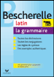 Grammaire de latin&nbsp;-&nbsp;Bernard Bortolussi