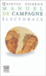 Manuel de campagne électorale&nbsp;-&nbsp;Quintus Tullius Cicéron