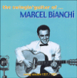 Marcel Bianchi&nbsp;-&nbsp;Swingin' guitar of