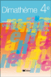 Dimatheme 4e Ed 2007 Livre Eleve&nbsp;-&nbsp;Fourton J-C