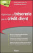 Optimiser sa trésorerie par le crédit client&nbsp;-&nbsp;Jean-Christophe Pic