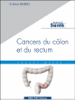 Cancers du côlon et du rectum&nbsp;-&nbsp;Michel Ducreux
