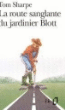 La Route sanglante du jardinier Blott&nbsp;-&nbsp;Tom Sharpe