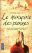 Le murmure des pierres&nbsp;-&nbsp;Jenni Mills