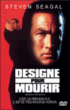Désigné pour mourir&nbsp;-&nbsp;Dwight H. Little